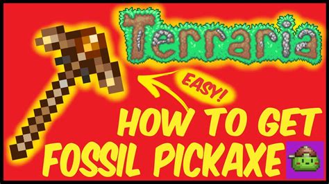 terraria fossil pickaxe.